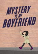 Image of Mystery Is My Boyfriend print
