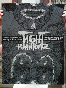 Image of Tight Phantomz - Screenprinted Poster
