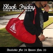 Image of The Money Bag Duffle (Available on Black Friday ONLY then its gone)