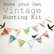 Image of A quick & easy Vintage Fabric Bunting kit