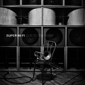 Image of Super Hi Fi - 'Dub to the Bone' (ECR706) 12" 140 gram vinyl (includes download card and remixes)