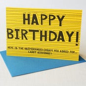 Image of Funny birthday card for all ages - haemorrhoid cream card