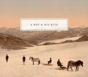 Image of A Boy and His Kite CD