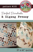 Image of #105 Perfect Pinwheels & Zigzag Frenzy - PAPER pattern