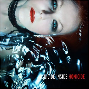 Image of SUICIDE INSIDE "Homicide" (signed for you by SI)
