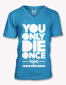Image of YODO (You Only Die Once) Vneck