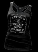Image of Tattoos and Whiskey Make Me Frisky Racerback - Tank