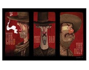 Image of The Good, the Bad, and the Ugly Print