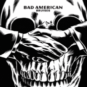 Image of Bad American - Bruises - 7"