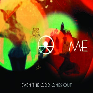 Image of Even The Odd Ones Out CD
