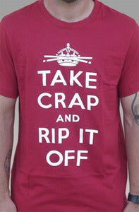 Image of TAKE CRAP and RIP IT OFF