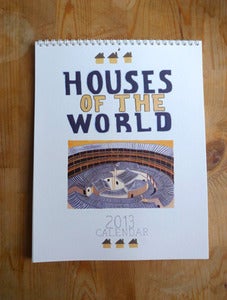 Image of 2013 Houses of the World Calendar - A Small Adventure