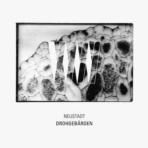 Image of NEUSTADT - DROHGEBÄRDEN (CD)