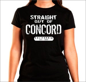 Straight Out of CONCORD Girl Shirt (PRE-ORDERS)