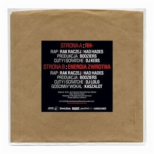 Bodziers feat. Hades & RakRaczej - RH- / Energia Zwrotna // 7" Image of Bodziers feat. Hades & RakRaczej - RH- / Energia Zwrotna // 7"