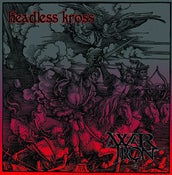 Image of WAR IRON/HEADLESS KROSS - Split 7"