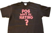 Image of Chingo Bling Signature Series: Pos Why Ju Hating (Men) Black