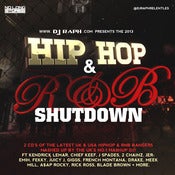 Image of DJ Raph - The 2013 HipHop & R'n'B SHUTDOWN!! (DOUBLE CD)