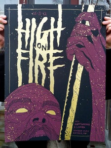 Image of High On Fire - Screenprinted Poster