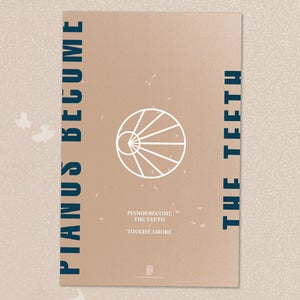 Pianos Become The Teeth - Touche Amore Split Poster