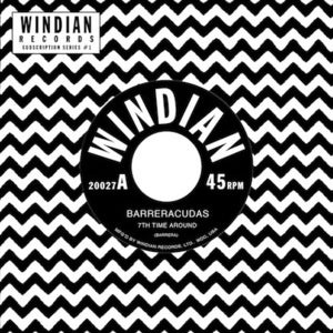 Image of BARRERACUDAS - 7th Time Around 7"