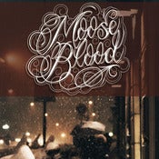 Image of Moose Blood - Moving Home