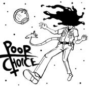 Image of POOR CHOICE t-shirt