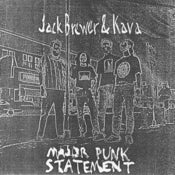 Image of JACK BREWER & KAVA - Major Punk Statement (7" EP)