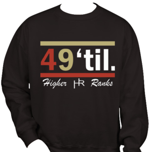 Image of 49'til. Crewneck Sweater (Higher Ranks)