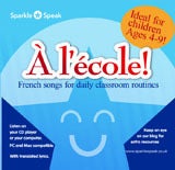 Image of New! À l’école CD- French songs for classroom routines