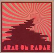Image of Arab On Radar Soak The Saddle LP
