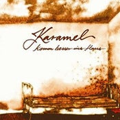 Image of KARAMEL <br> Komm besser ins Haus <br> CD