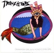 Image of TRANZISTORS "CINNAMON GIRL b/w HONEYCOMB GIRL" KARA MEISTER COVER ltd. edition UFO11 45