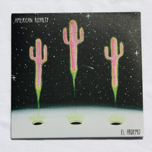 Image of American Royalty - EL ARDEMO EP - CD