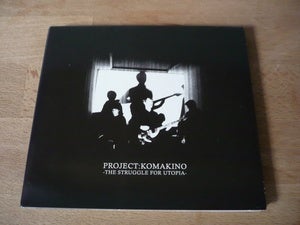 Image of Project:KOMAKINO - The Struggle For Utopia (dsr001CD)