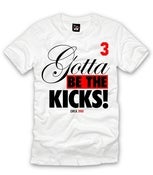 Image of GOTTA BE THE KICKS 88