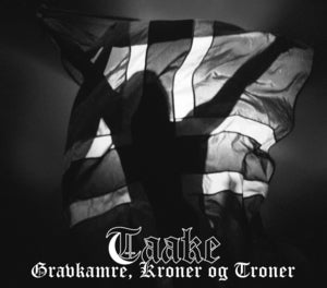 Image of Taake - Gravkamre, kroner og troner