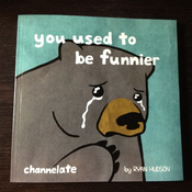 Image of You Used to Be Funnier 