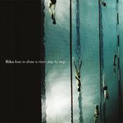 Image of Rika-How to Draw a River, Step by Step LP