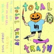 Image of Total Trash Demo Tape
