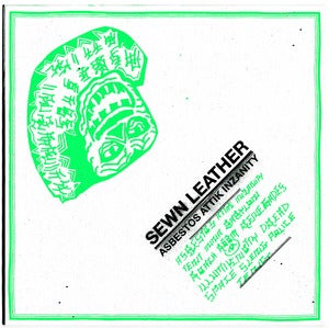 Image of SEWN LEATHER "Asbestos Attik Inzanity" 7"