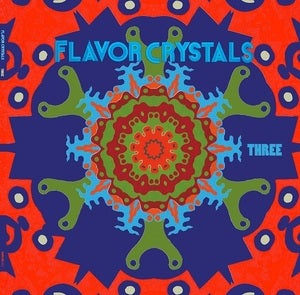 Image of FLAVOR CRYSTALS | THREE LP