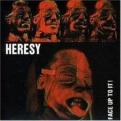 Image of Heresy - Face Up To It CD