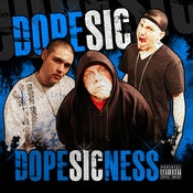 Image of Dopesic "Dopesicness" CD