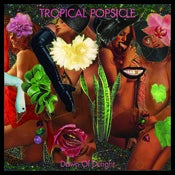 Image of TROPICAL POPSICLE - 'Dawn Of Delight' (LP green colour vinyl + MP3)