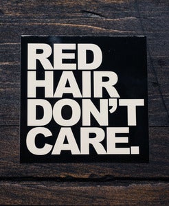 Image of Red Hair Don't Care Sticker
