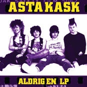 Image of ASTA KASK  "ALDRIG EN LP " 12"