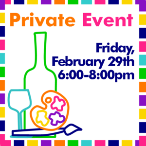 Image of Private Event | Friday, February 29th, 6-8pm