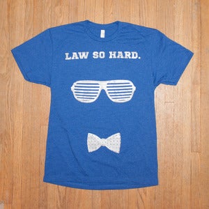 Image of Law So Hard T-Shirt (men's)