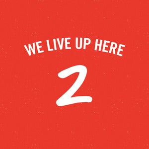 Image of We Live Up Here 2 - The Book